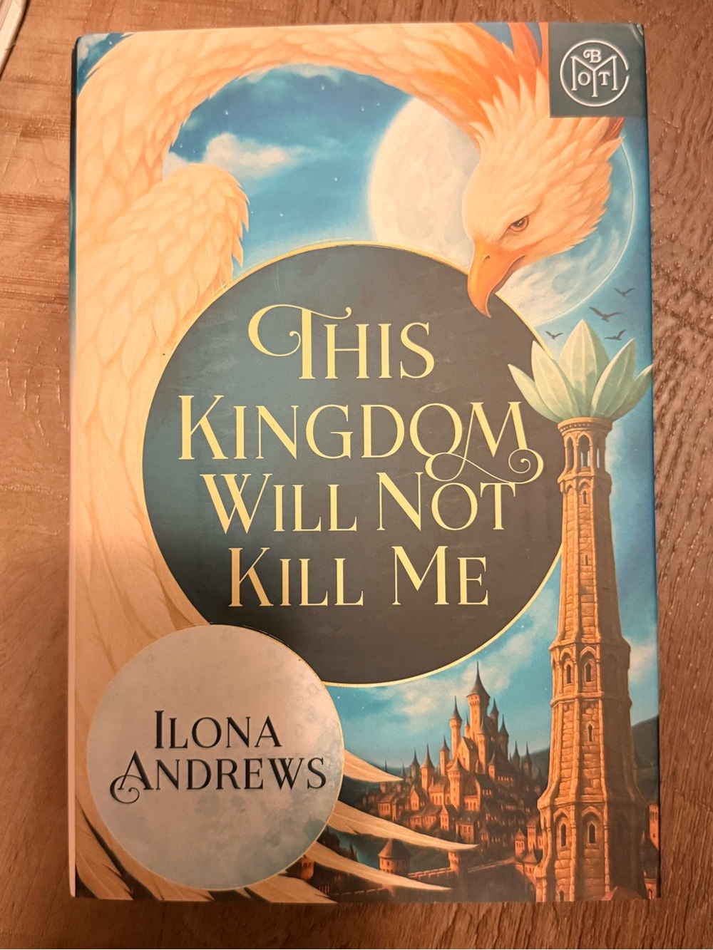 This Kingdom Will Not Kill Me - Ilona Andrews